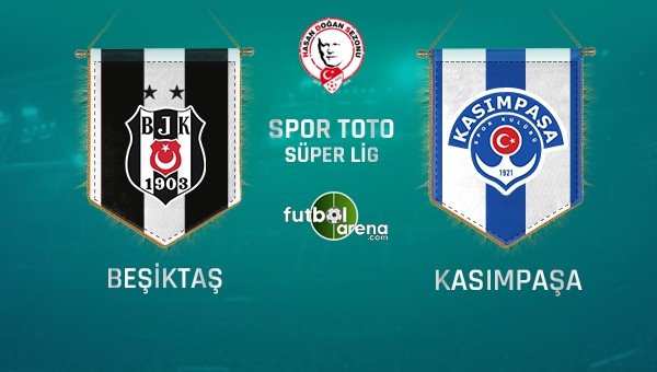 Beşiktaş 25. kez Kasımpaşa ile karşılaşacak