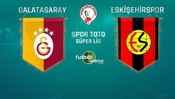 Galatasaray, Eskişehirspor'u ağırlayacak
