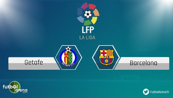 Getafe - Barcelona maçı saat kaçta, hangi kanalda?