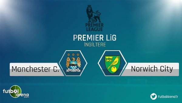 Manchester City - Norwich maçı saat kaçta, hangi kanalda?