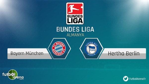 Bayern Münih - Hertha Berlin maçı saat kaçta, hangi kanalda?
