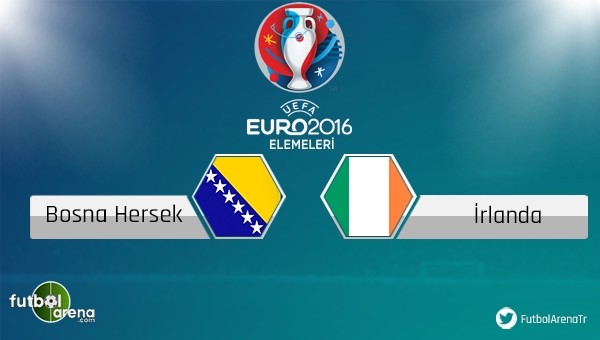 Bosna Hersek - İrlanda maçı saat kaçta, hangi kanalda?