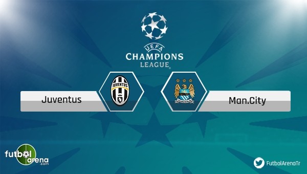 Juventus - Manchester City maçı saat kaçta, hangi kanalda?