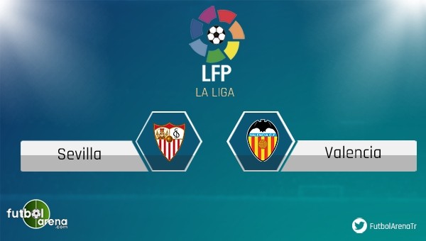 Sevilla - Valencia maçı saat kaçta, hangi kanalda?