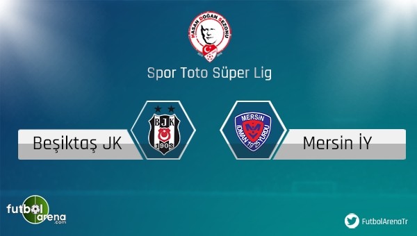 Beşiktaş ile Mersin İdmanyurdu 30. randevuda