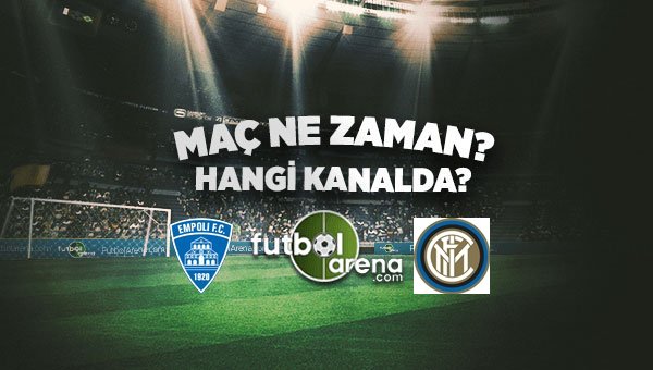Empoli Inter maçı ne zaman, saat kaçta, hangi kanalda yayınlanacak? (Inter-Empoli)