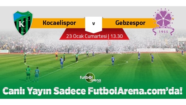 Kocaelispor - Gebzespor canlı yayın