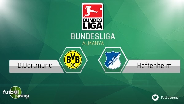 Borussia Dortmund - Hoffenheim maçı saat kaçta, hangi kanalda?