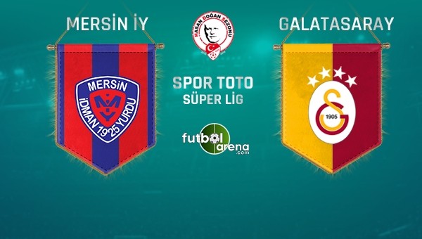 Galatasaray, Mersin deplasmanında - Süper Lig Haberleri