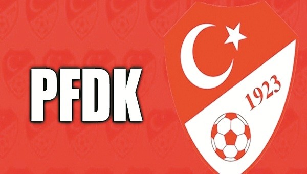 Beşiktaş, Fenerbahçe ve Galatasaray PFDK'da - Süper Lig Haberleri