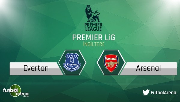 Everton - Arsenal maçı saat kaçta, hangi kanalda?