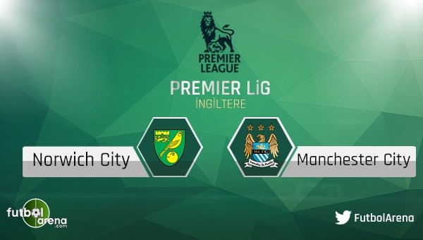 Norwich City - Manchester City maçı saat kaçta, hangi kanalda?