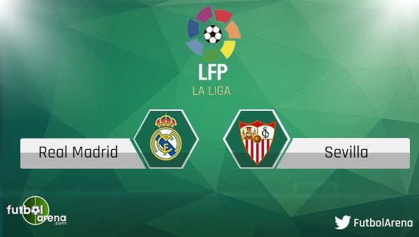 Real Madrid - Sevilla maçı saat kaçta, hangi kanalda?