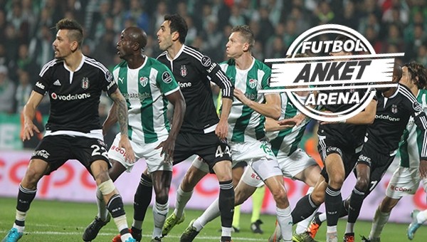 Beşiktaş - Bursaspor maçını kim kazanır?