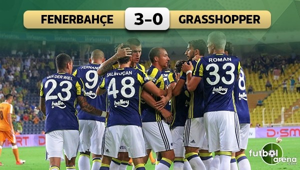 Fenerbahçe, Advocaat ile bambaşka! Fenerbahçe 3 - 0 Grasshoppers maçın özeti ve golleri