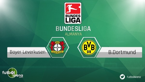 Bayer Leverkusen - Borussia Dortmund maçı saat kaçta, hangi kanalda?