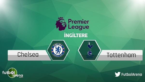 Chelsea - Tottenham Hotspur maçı saat kaçta, hangi kanalda?