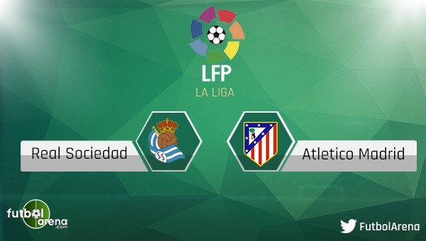 Real Sociedad - Atletico Madrid maçı saat kaçta, hangi kanalda?