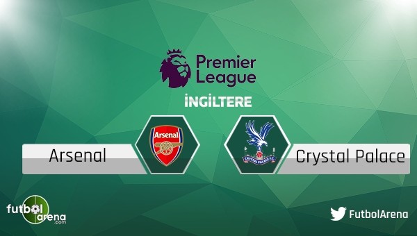 Arsenal - Crystal Palace maçı saat kaçta, hangi kanalda?