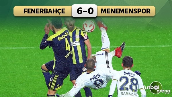 Fenerbahçe 6-0 Menemen Belediyespor maç özeti ve golleri