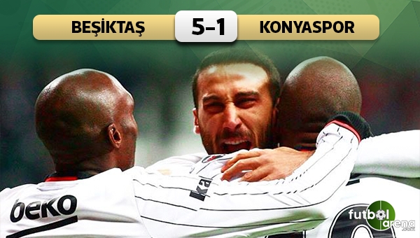 Beşiktaş, Konyaspor'a gol yağdırdı