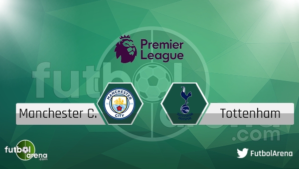 Manchester City - Tottenham Hotspur maçı saat kaçta, hangi kanalda?