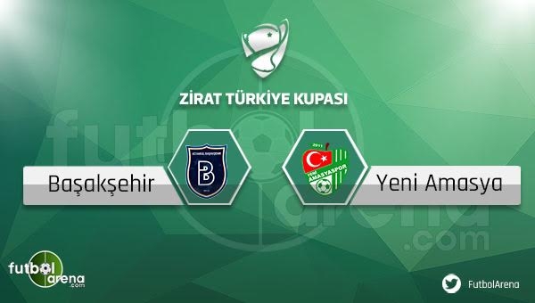 Medipol Başakşehir - Yeni Amasyaspor maçı saat kaçta, hangi kanalda?