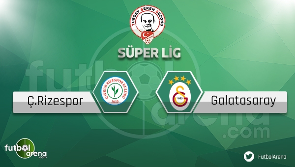 Çaykur Rizespor - Galatasaray maçı saat kaçta, hangi kanalda? (Rize Galatasaray maçı ne zaman?)