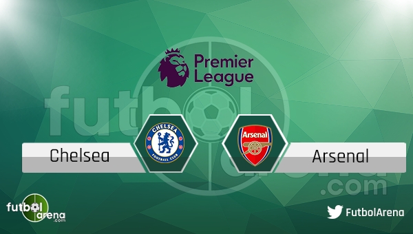 Chelsea - Arsenal maçı saat kaçta, hangi kanalda?