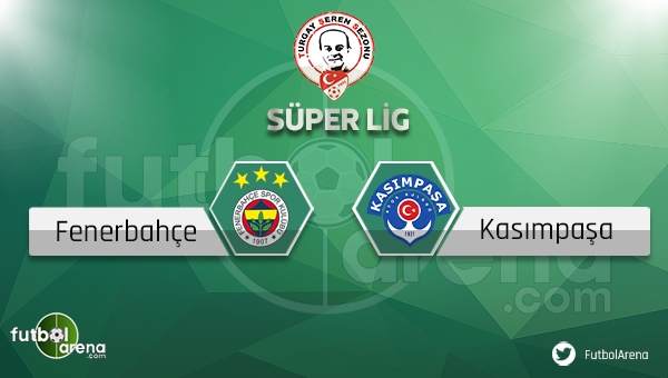 Fenerbahce Kasimpasa Maci Saat Kacta Hangi Kanalda Fb Kasimpasa Maci Ne Zaman