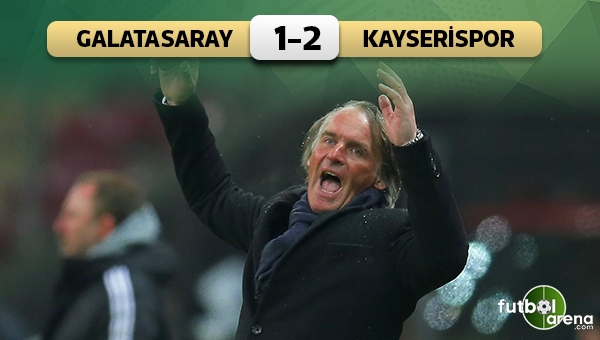 Galatasaray 1-2 Kayserispor maç özeti ve golleri