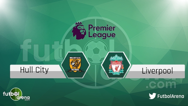 Hull City - Liverpool maçı saat kaçta, hangi kanalda?