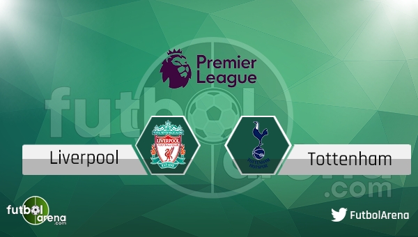 Liverpool - Tottenham Hotspur maçı saat kaçta, hangi kanalda?