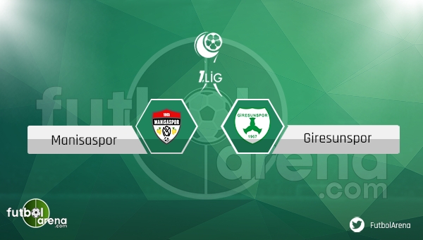 Manisaspor - Giresunspor maçı ne zaman, saat kaçta? (Manisa Giresun canlı izle)