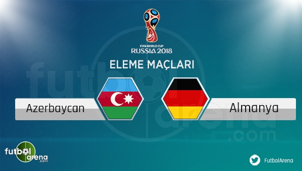 Azerbaycan - Almanya maçı saat kaçta, hangi kanalda? (Azerbaycan Almanya maçını canlı nasıl izlerim?)