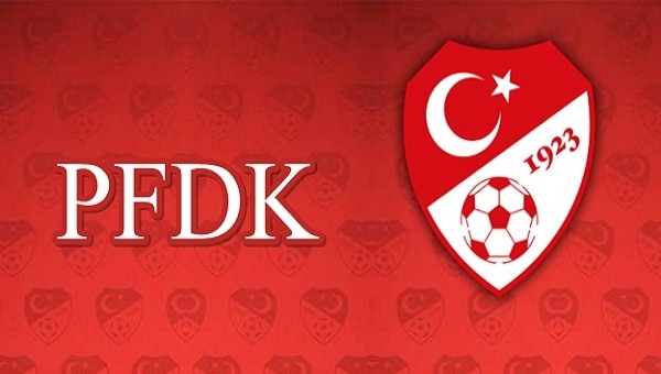 PFDK Kararları açıklandı