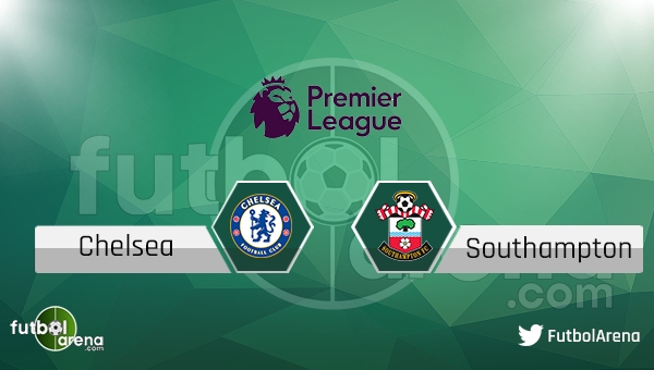 Chelsea - Southampton maçı saat kaçta, hangi kanalda? 