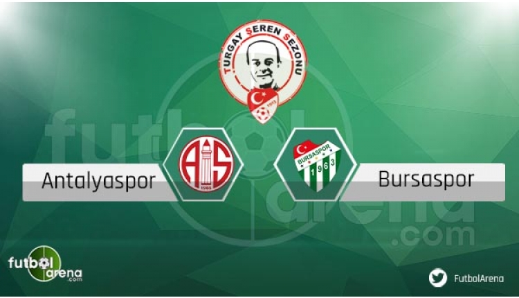 Antalyaspor Bursaspor maçı sakat cezalı futbolcular