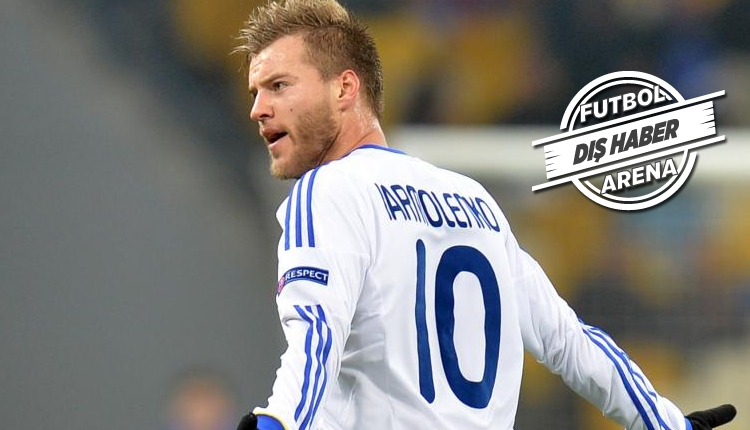 Fenerbahçe'nin gözdesi Yarmolenko'da flaş gelişme