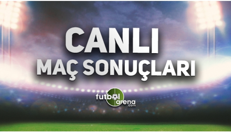 İddaa canlı sonuçlar - Bugünün maç sonuçları, canlı skor (16 Mayıs Salı 2017)