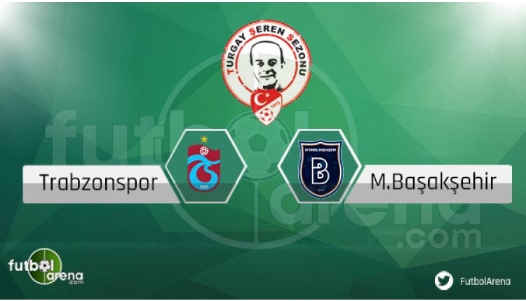 Trabzon Başakşehir maçı sakat cezalı futbolcular