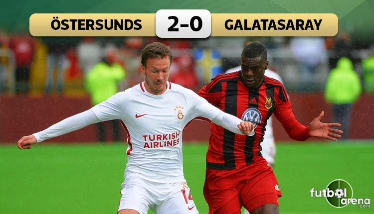 Östersunds 2-0 Galatasaray maç özeti ve golleri