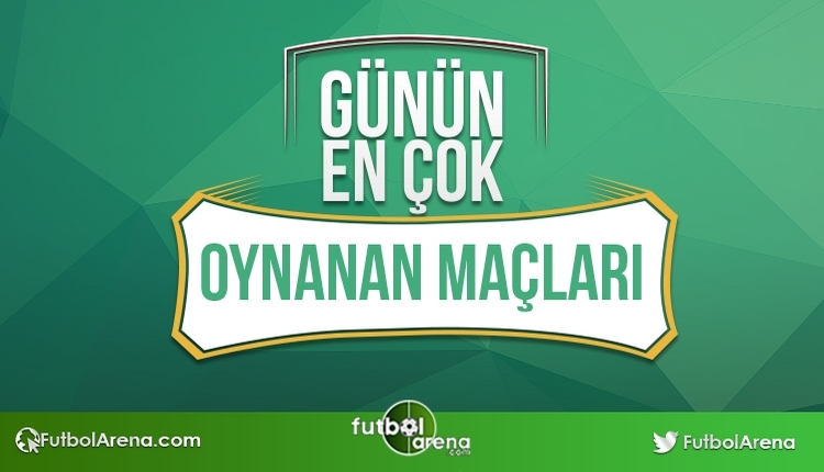 İddaada bugün en çok oynanan maçlar ve kuponlar  Bu Maçlara DİKKAT!