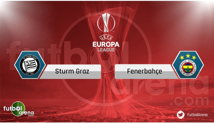 Sturm Graz Fenerbahçe maçı hangi gün, hangi kanalda?