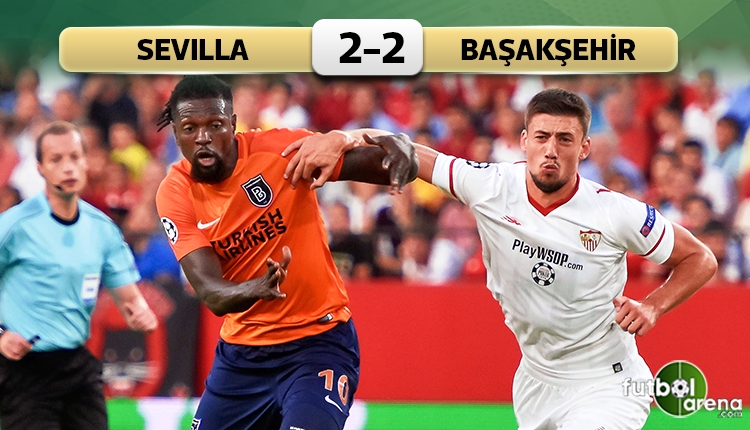 Sevilla 2-2 Başakşehir maç özeti ve golleri (İZLE)