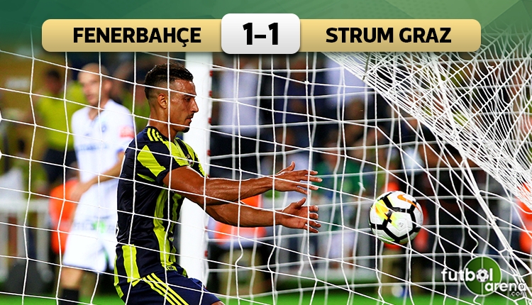 Fenerbahçe 1-1 Sturm Graz maç özeti ve golleri