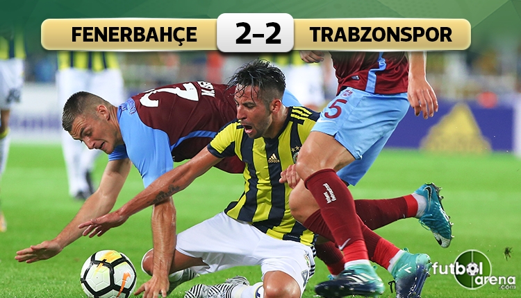 Fenerbahçe 2-2 Trabzonspor maç özeti ve golleri (İZLE)