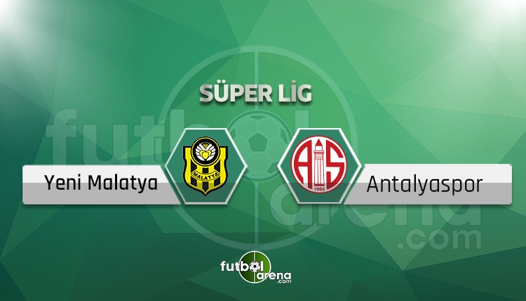 Yeni Malatyaspor - Antalyaspor canlı skor, maç sonucu - Maç hangi kanalda?