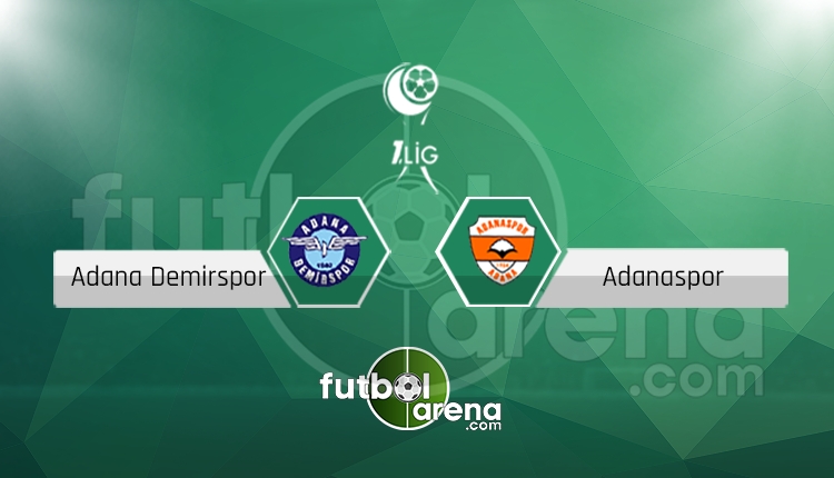 Adana Demirspor Adanaspor canlı skor, maç sonucu - Maç hangi kanalda?