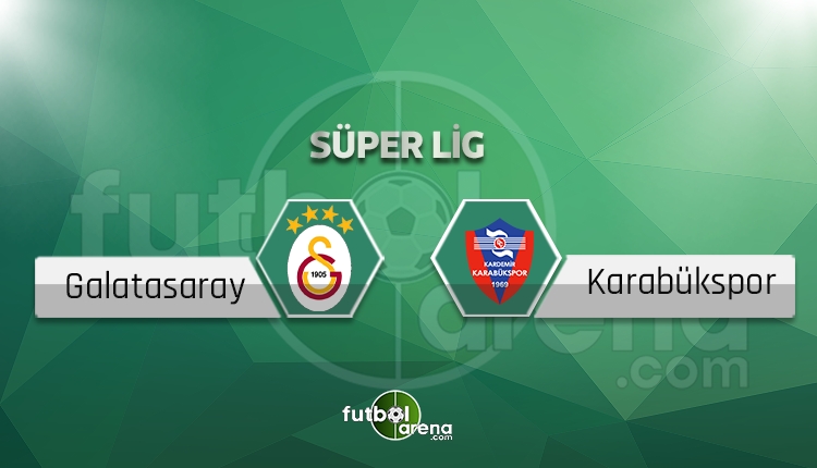 Galatasaray ile Kardemir Karabükspor 19. randevuda